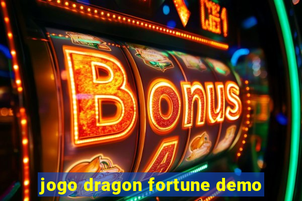 jogo dragon fortune demo